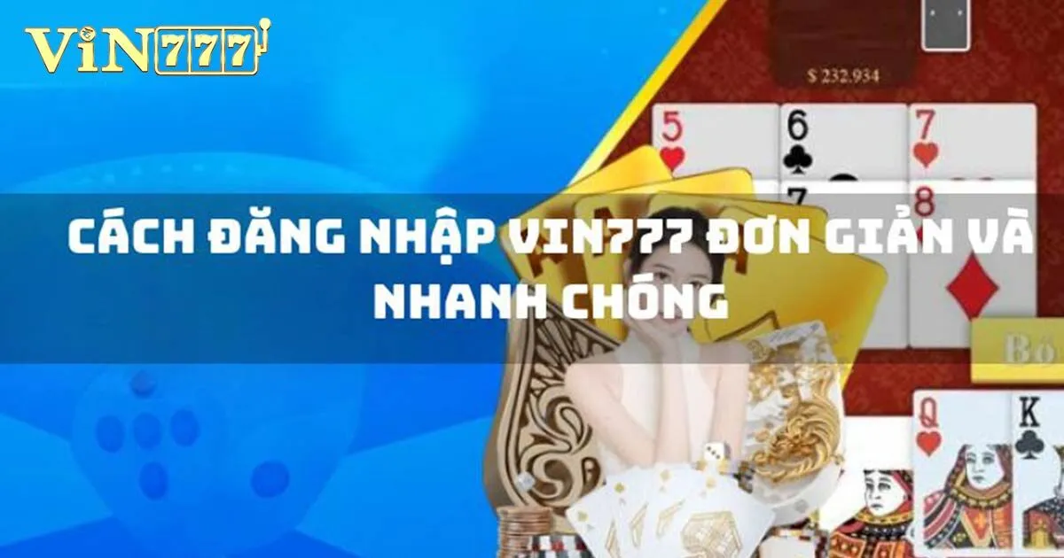 Đăng Nhập Vin777 - Cách Truy Cập Tài Khoản Nhà Cái Nhanh 1 Hướng dẫn đăng nhập Vin777 đơn giản, thành công