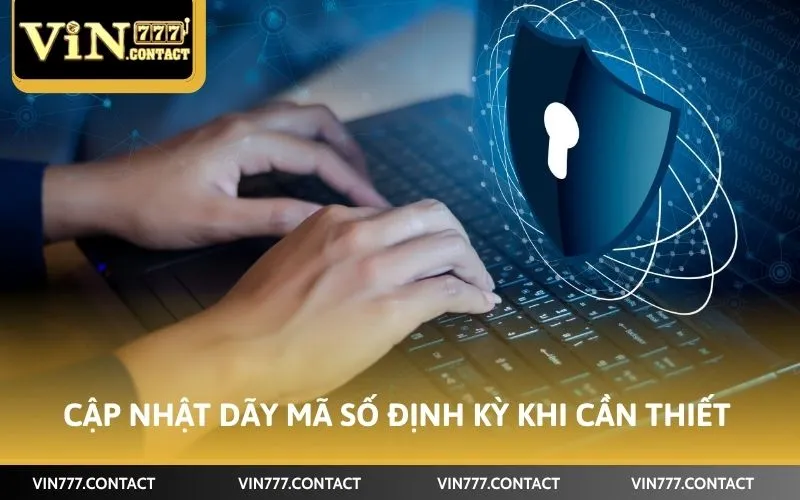 Cách Đổi Mật Khẩu Vin777 Cấp Tốc Cùng 5 Bước Đơn Giản Nhất 2 Cập nhật dãy mã số định kỳ khi cần thiết