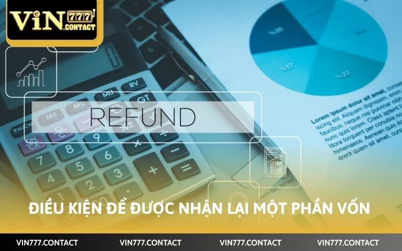 Điều kiện để được nhận lại một phần vốn